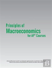 Principles Of Macroeconomics For Ap(R) Courses