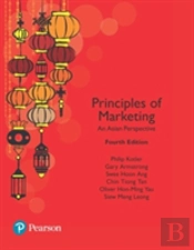 Principles Of Marketing, An Asian Perspective