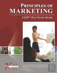 Principles Of Marketing Clep Test Study Guide