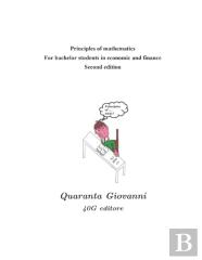 Principles Of Mathematics For Bachelor Students In Economics And Finance
