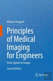 Principles Of Medical Imaging For Engineers
