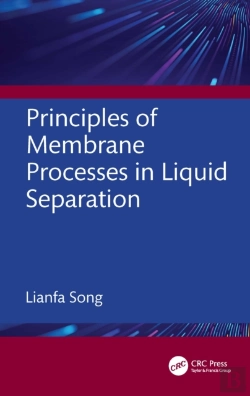 Bertrand.pt - Principles Of Membrane Processes In Liquid Separation