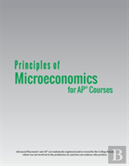 Principles Of Microeconomics For Ap(R) Courses