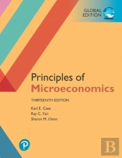 Principles Of Microeconomics Plus Pearson Mylab Economics With Pearson Etext, Global Edition