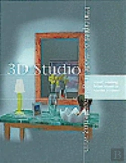 Bertrand.pt - Principles Of Modelling And Rendering With 3d Studio