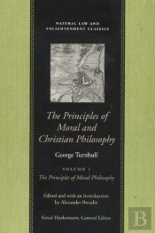 Principles Of Moral & Christian Philosophy, In 2 Volumes