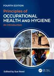 Principles Of Occupational Health And Hygiene