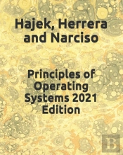 Principles Of Operating Systems 2021 Edition