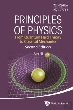 Bertrand.pt - Principles Of Physics: From Quantum Field Theory To Classical Mechanics (Second Edition)