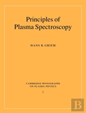 Principles Of Plasma Spectroscopy