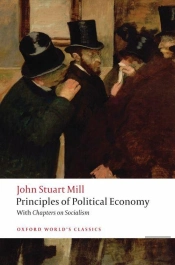 Principles Of Political Economy And Chapters On Socialism