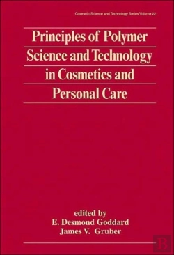 Bertrand.pt - Principles Of Polymer Science And Technology In Cosmetics And Personal Care
