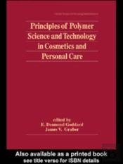 Principles Of Polymer Science And Technology In Cosmetics And Personal Care