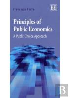 Principles Of Public Economics - A Public Choice Approach