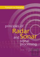 Principles Of Radar And Sonar Signal Processing