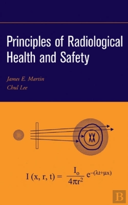 Bertrand.pt - Principles Of Radiological Health And Safety