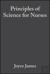 Principles Of Science For Nurses