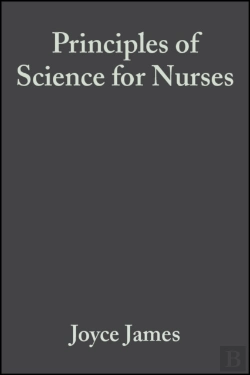 Bertrand.pt - Principles Of Science For Nurses