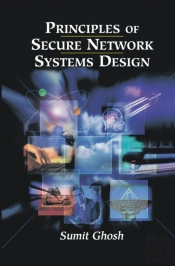 Principles Of Secure Network Systems Design