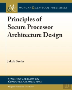 Bertrand.pt - Principles Of Secure Processor Architecture Design