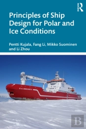 Principles Of Ship Design For Polar And Ice Conditions