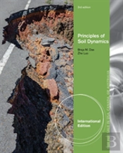 Principles Of Soil Dynamics Internationa