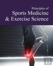 Principles Of Sports Medicine & Exercise Science