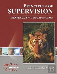 Principles Of Supervision Dantes/Dsst Test Study Guide