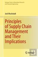 Principles Of Supply Chain Management And Their Implications