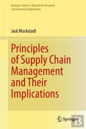 Principles Of Supply Chain Management And Their Implications