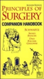 Principles Of Surgery: Comprehensive Handbook