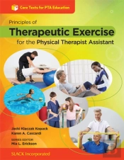 Principles Of Therapeutic Exercise For The Physical Therapist Assistant