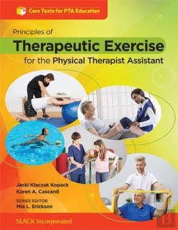 Bertrand.pt - Principles Of Therapeutic Exercise For The Physical Therapist Assistant