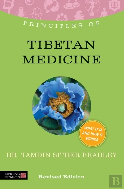 Bertrand.pt - Principles Of Tibetan Medicine