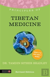 Principles Of Tibetan Medicine