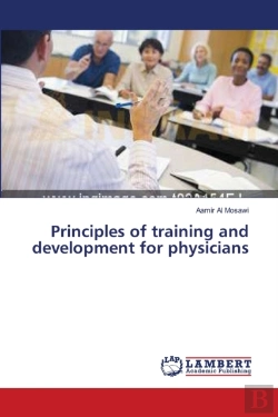 Bertrand.pt - Principles Of Training And Development For Physicians