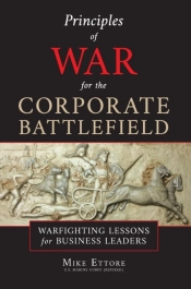 Principles Of War For The Corporate Battlefield