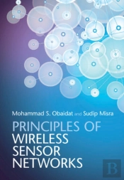 Principles Of Wireless Sensor Networks