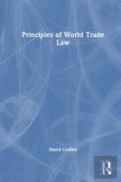 Principles Of World Trade Law