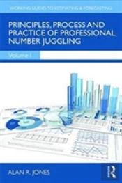 Principles, Process And Practice Of Professional Number Juggling