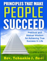 Principles That Make People Succeed