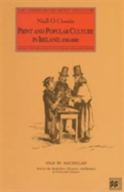 Bertrand.pt - Print And Popular Culture In Ireland, 1750â€“1850