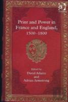 Print And Power In France And England, 1500-1800