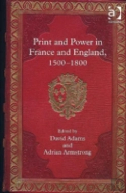 Bertrand.pt - Print And Power In France And England, 1500-1800