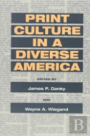 Print Culture In A Diverse America