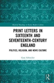 Print Letters In Seventeenth-Century England