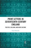 Print Letters In Seventeenth-Century England