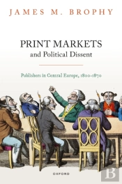 Print Markets And Political Dissent