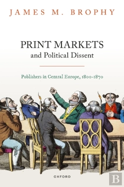 Bertrand.pt - Print Markets And Political Dissent