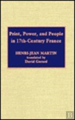 Bertrand.pt - Print, Power And People In 17th-Century France